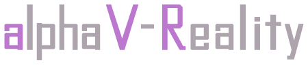 alpha V-Reality